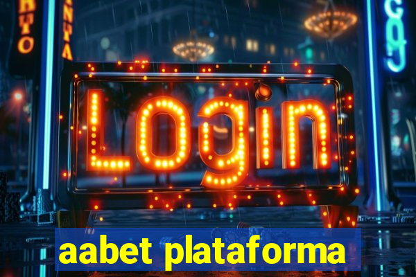 aabet plataforma